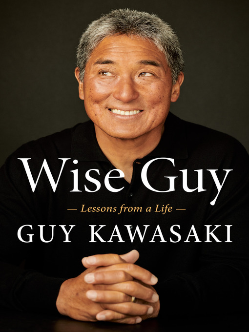Title details for Wise Guy by Guy Kawasaki - Wait list